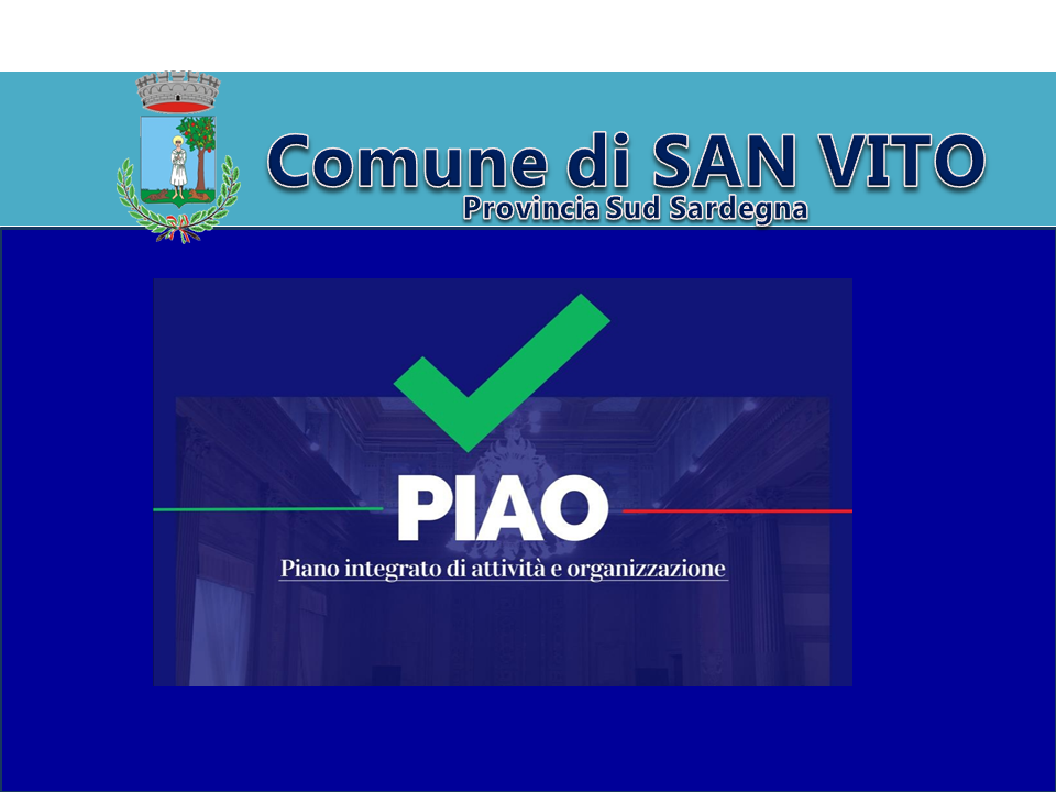 Adozione in prima istanza del PIAO - Piano Integrato di Attività e Organizzazione 2025-2027